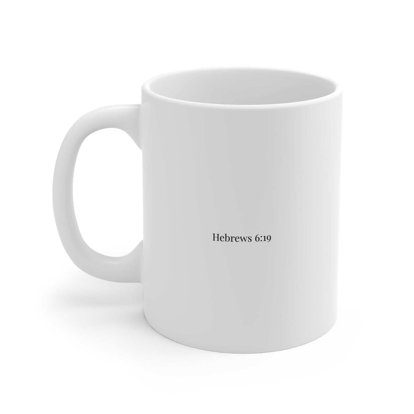 Anchored, Not Anxious — Christian Coffee Mug 11oz